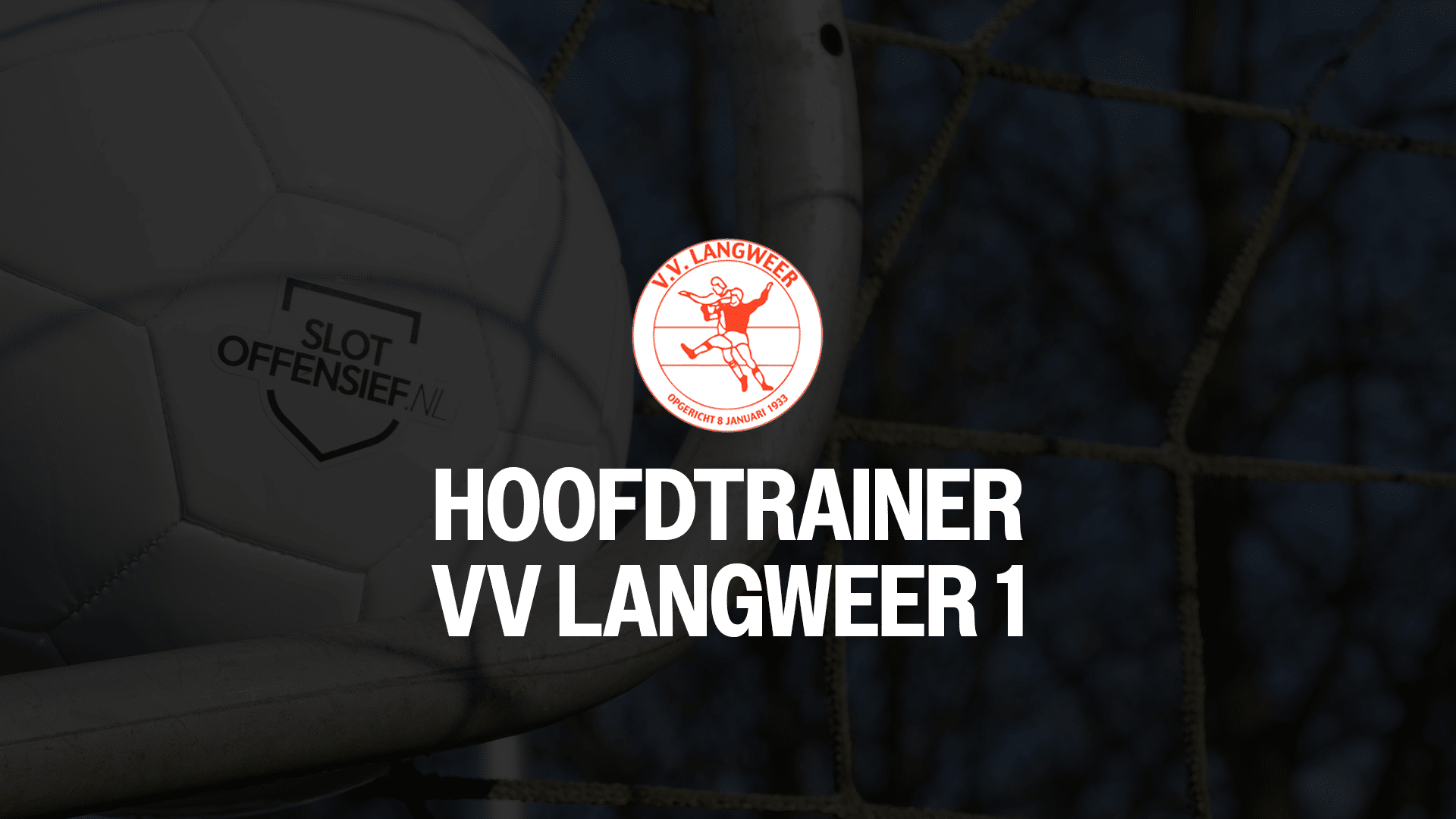 Vacature: Hoofdtrainer Langweer